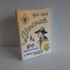 Almanach 100 let skautingu v Třebechovicích p. Orebem