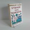 Utrpení pana Tenkráta Jaroslav Hašek