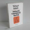Poplach v Kovářské uličce Václav Řezáč